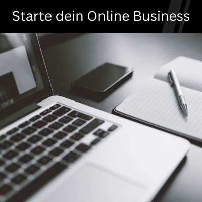 Starte dein Online Business